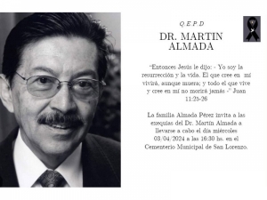 Projektpartner Dr. Martín Almada von der Stiftung  „Fundación Celestina Pérez de Almada verstorben